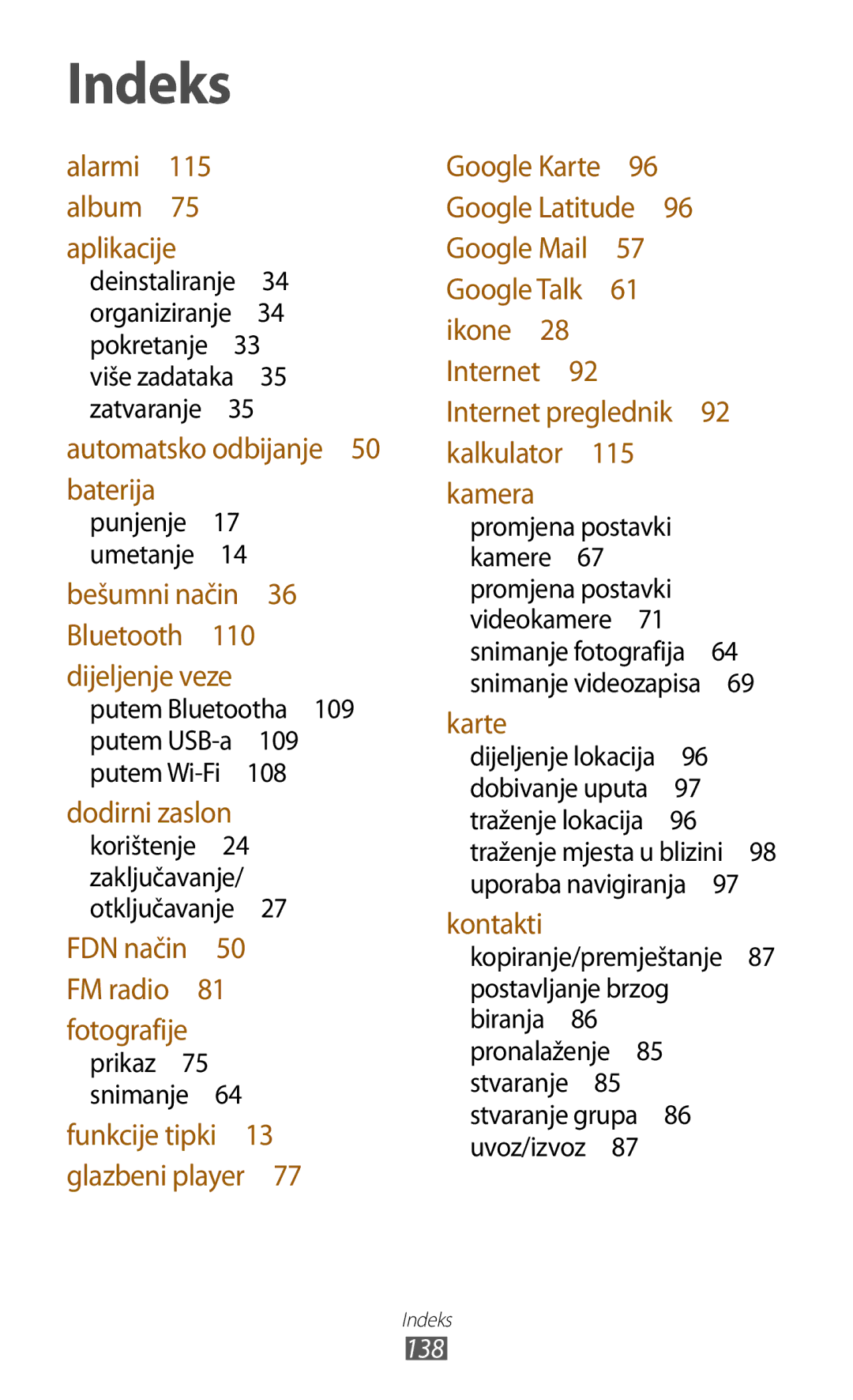 Samsung GT-S7562UWATSR, GT-S7562UWATRA, GT-S7562ZKATSR, GT-S7562ZKAMSR, GT2S7562UWATRA manual Indeks, Snimanje videozapisa  